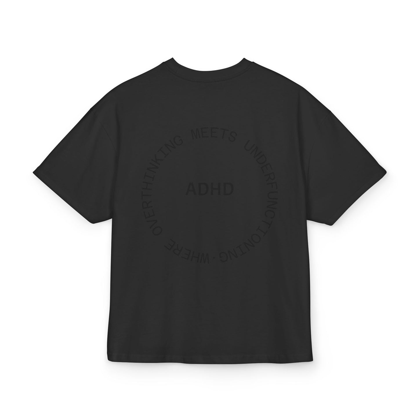 Statement Shirt - ADHD Mind, Oversized Unisex Neurodivergenz Tee