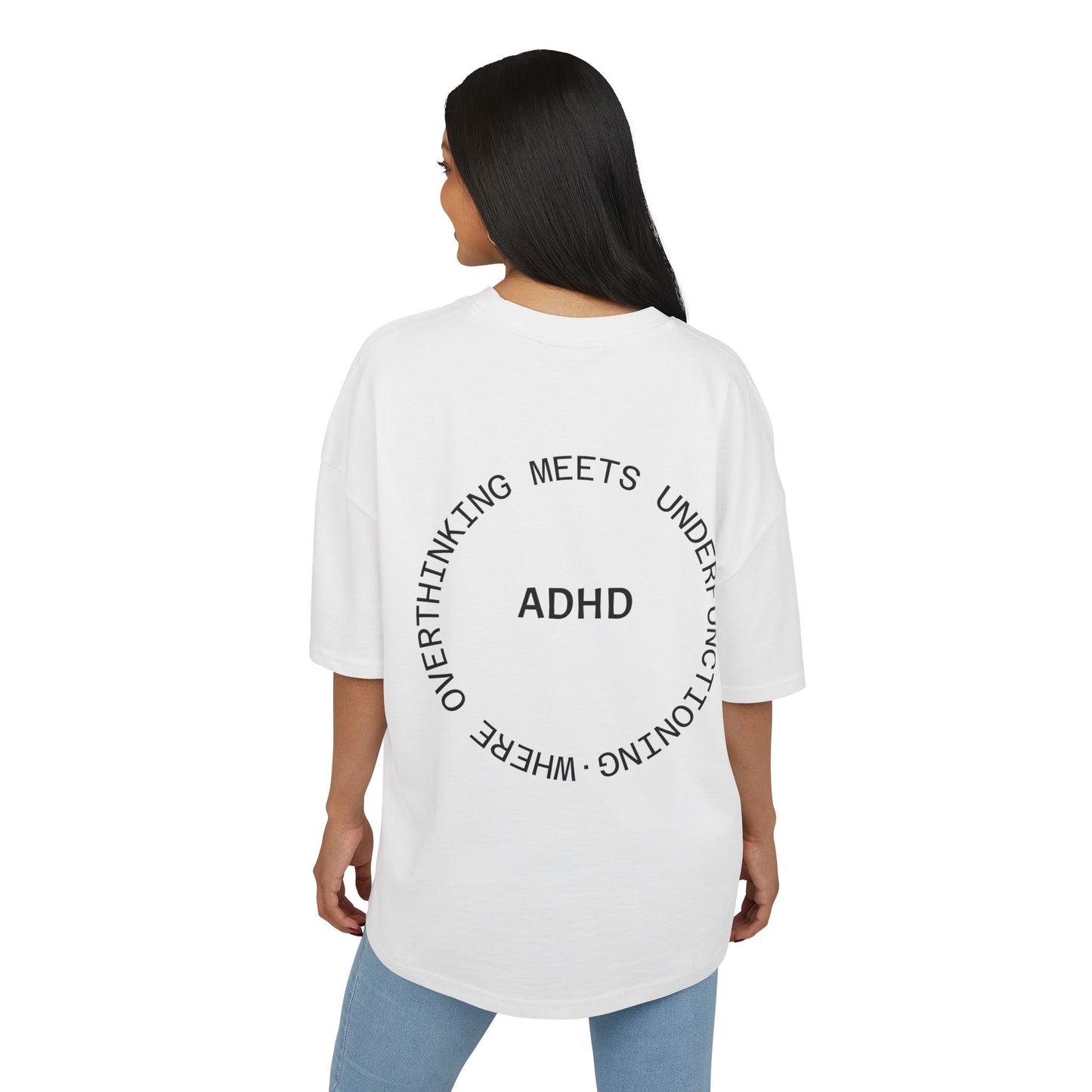 Statement Shirt - ADHD Mind, Oversized Unisex Neurodivergenz Tee