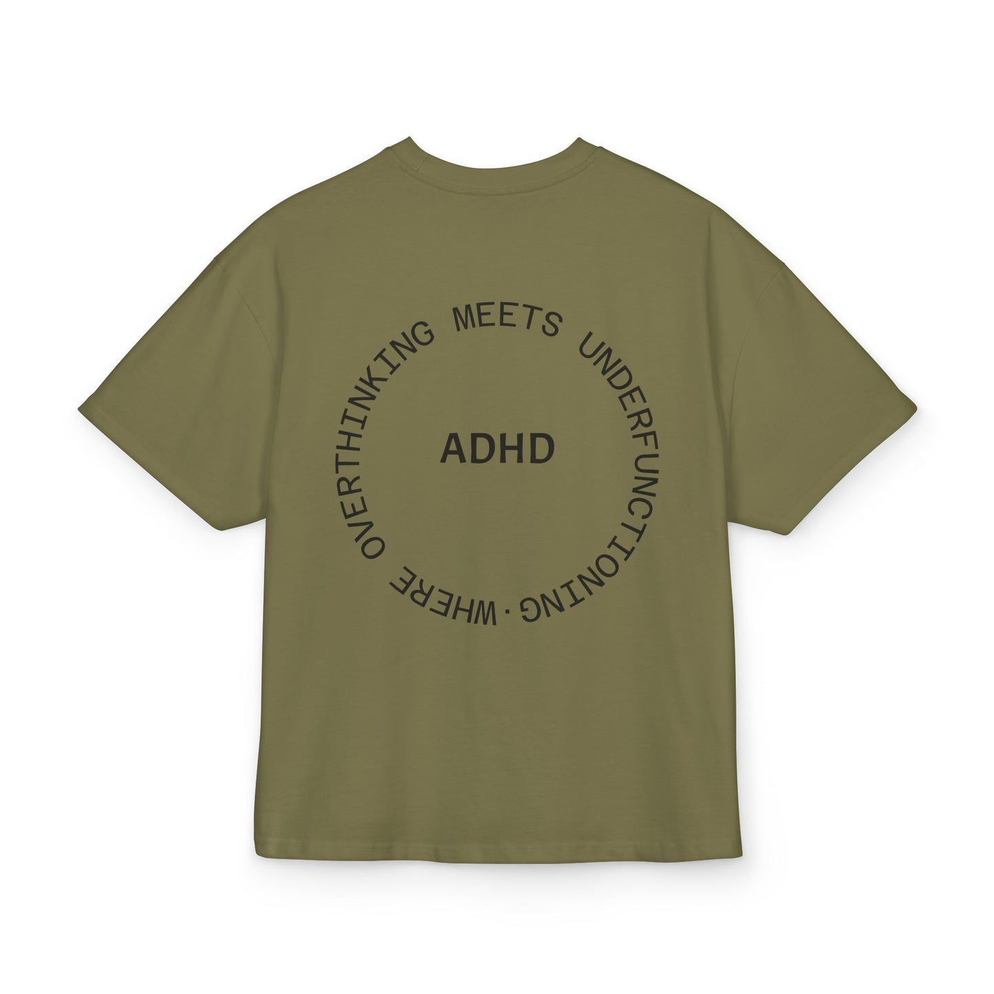 Statement Shirt - ADHD Mind, Oversized Unisex Neurodivergenz Tee