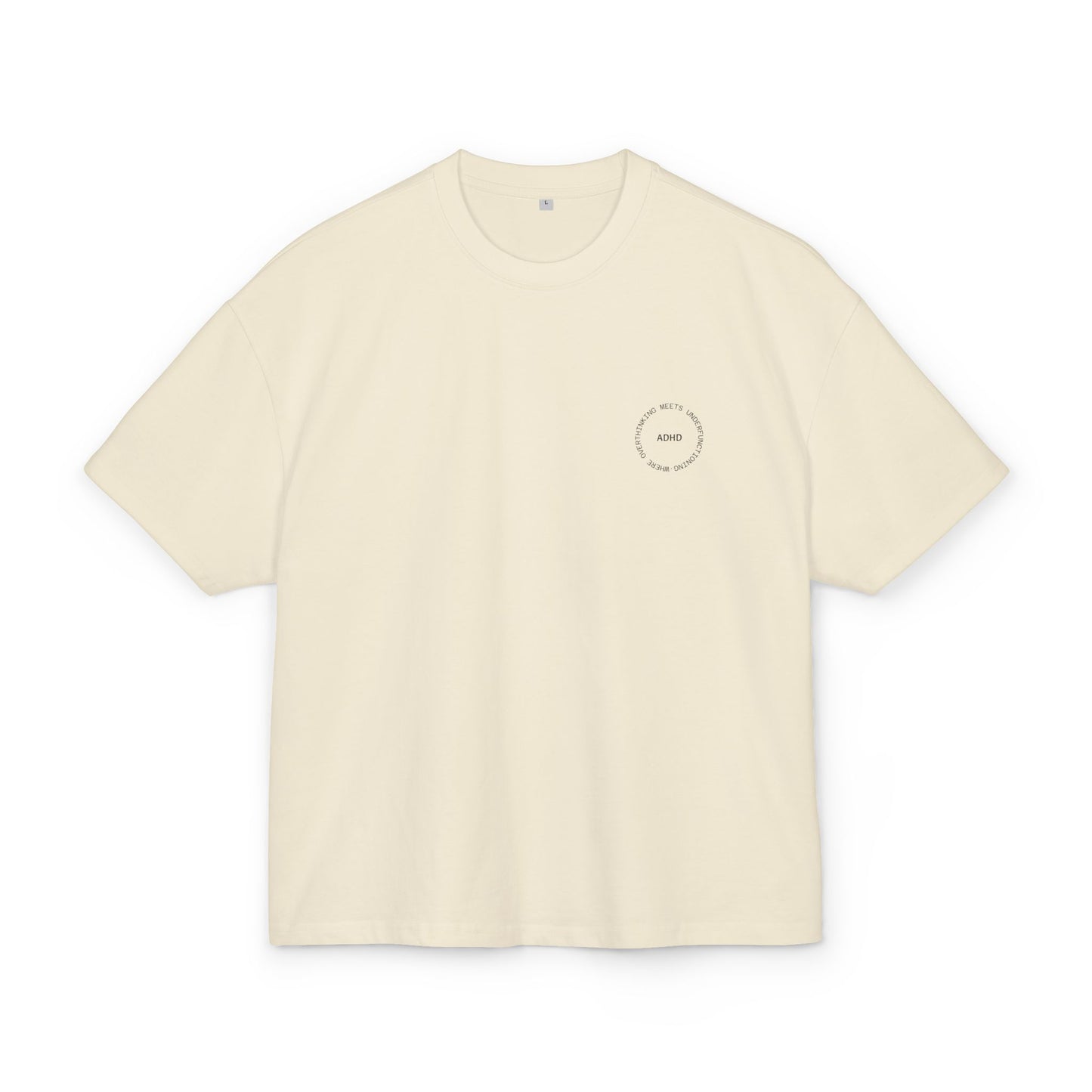 Statement Shirt - ADHD Mind, Oversized Unisex Neurodivergenz Tee