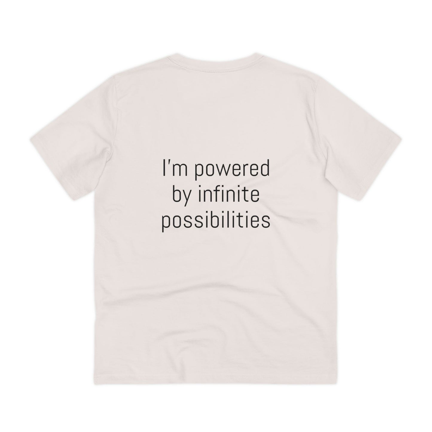 I'm powered by infinite possibilities